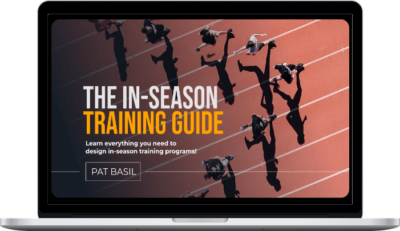 Pat Basil – In-Season Training Guide