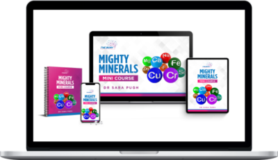 Sara Pugh – Mighty Minerals Mini Course