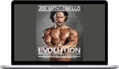 Joe Manganiello – Evolution