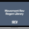 Anna Hartman – MovementREV Regen Library