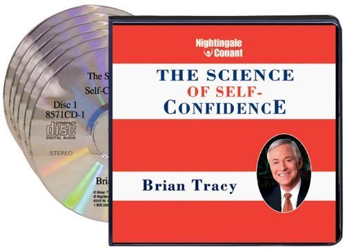 Brian Tracy – The Science of Self-Confidence