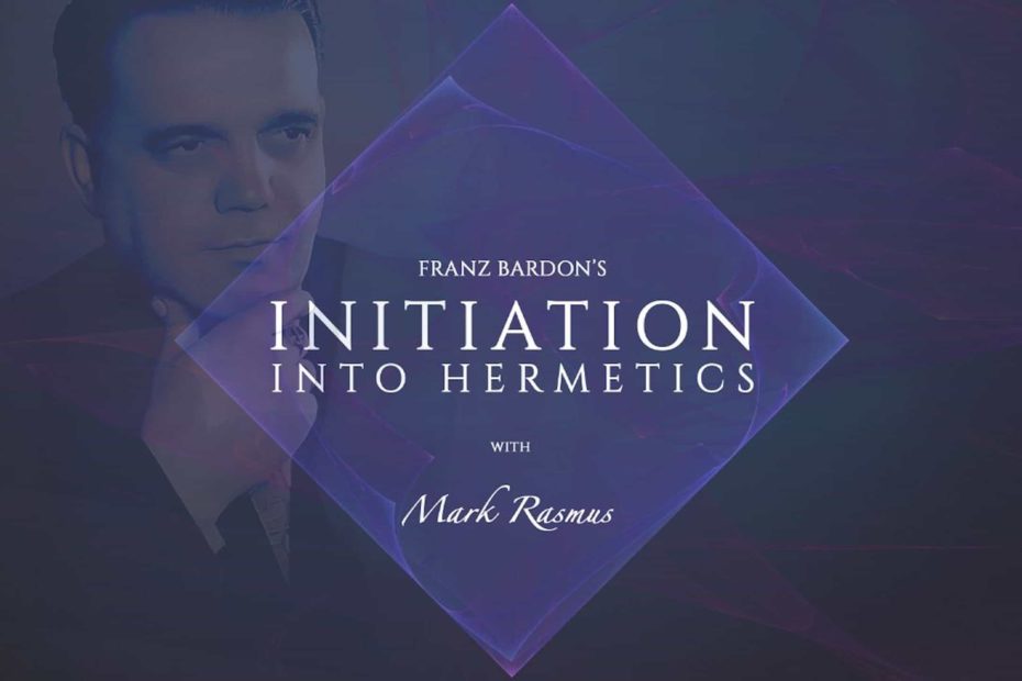 Mark Rasmus – Initiation into Hermetics