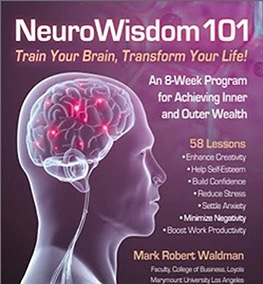 Mark Waldman – NeuroWisdom 101