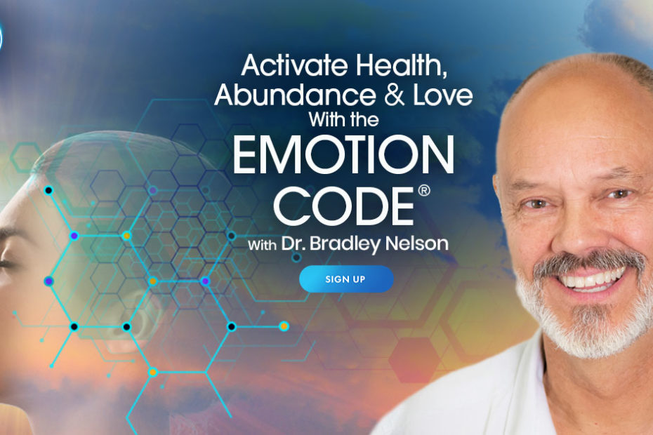 Bradley Nelson – Activate Health, Abundance & Love With the Emotion Code