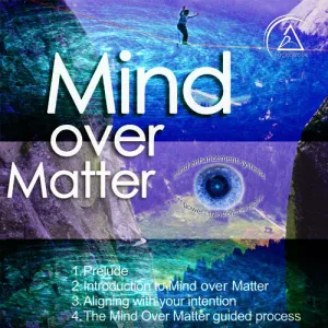 Mind Over Matter