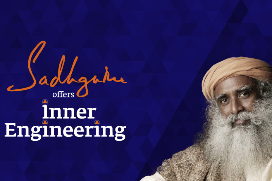 Sadhguru – Inner Engineering – 7 Classes and Bonus