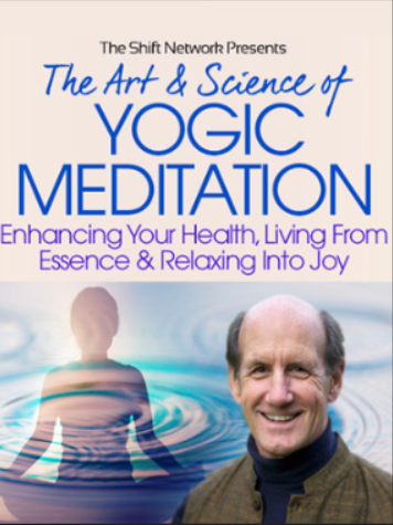 Richard Miller – The Art & Science of Yogic Meditation