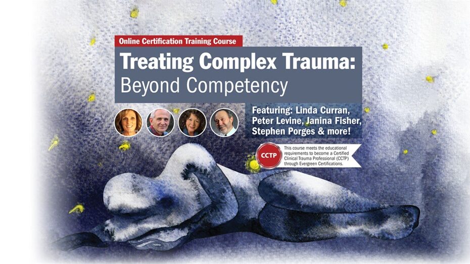 Linda Curran – Treating Complex Trauma Beyond Competency