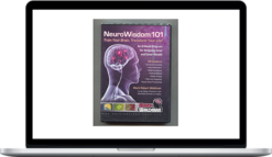 Mark Waldman – NeuroWisdom 101