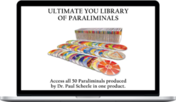 Paul Scheele – The Ultimate You Library of Paraliminals