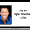 Dain Heer – Higher Dimensional Living