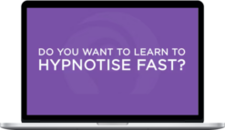 Dr Kate Beaven-Marks and Rory Z Fulcher – Rapid Hypnosis 101 Course