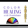 Pendulum Alchemy - Color Healing with Pendulums