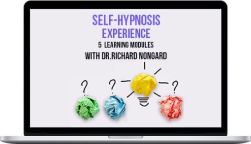 Richard Nongard – The Self-Hypnosis Experience