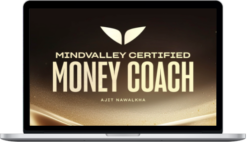 Ajit Nawalkha – Become A Mindvalley Certified Money Coach