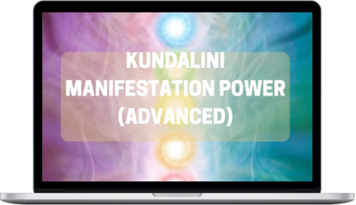 Spirituality Zone – Kundalini Manifestation Power (Advanced)