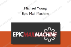 Michael Young – Epic Mail Machine