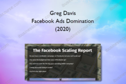 Greg Davis – Facebook Ads Domination (2020)