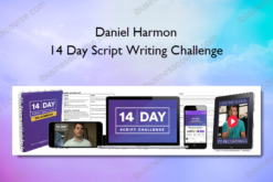 Daniel Harmon – 14 Day Script Writing Challenge