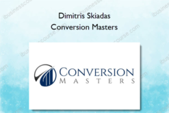 Dimitris Skiadas – Conversion Masters