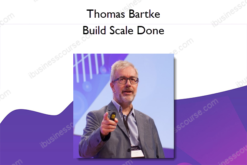 Thomas Bartke – Build Scale Done