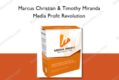 Marcus Christian & Timothy Miranda – Media Profit Revolution