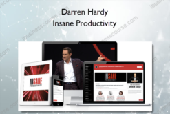 Darren Hardy – Insane Productivity