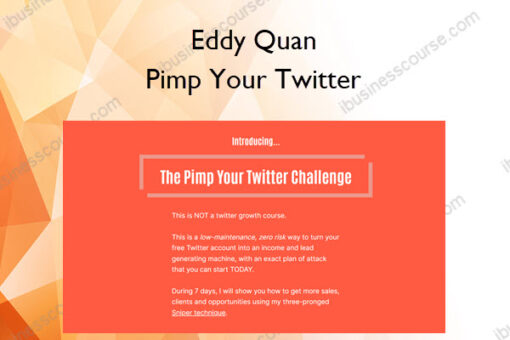 Pimp Your Twitter – Eddy Quan