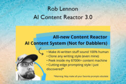 AI Content Reactor 3.0 – Rob Lennon