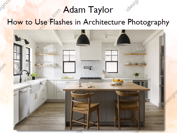 How to Use Flashes in Architecture Photography