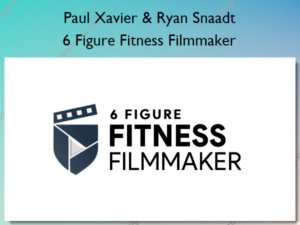 6 Figure Fitness Filmmaker