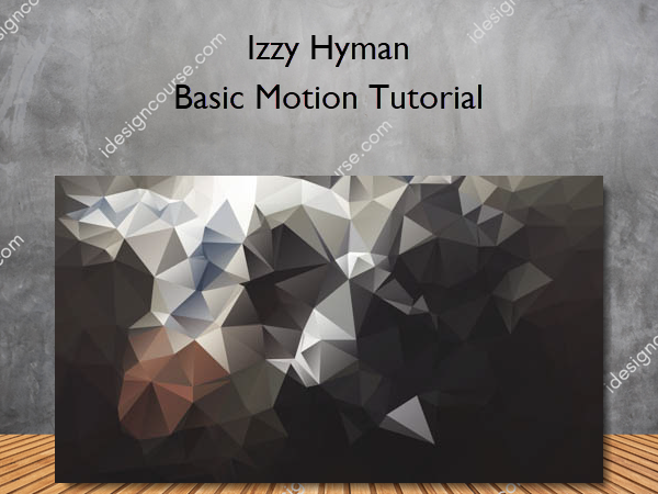 Basic Motion Tutorial