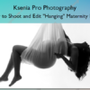 How to Shoot and Edit "Hanging" Maternity Pose