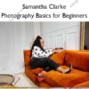 Photography Basics for Beginners