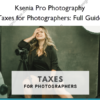 Taxes for Photographers: Full Guide