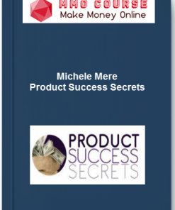 Michele Mere – Product Success Secrets