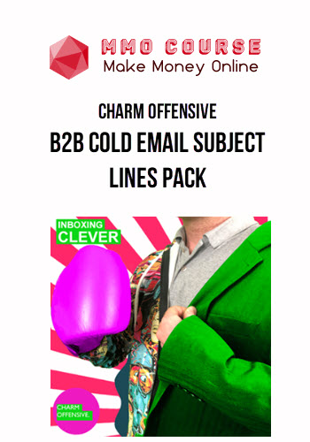 Charm Offensive – B2B Cold Email Subject Lines Pack – Inboxing Clever