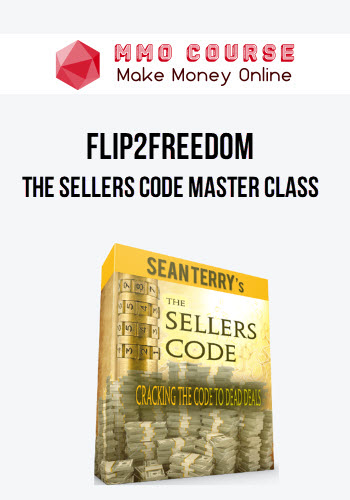 Flip2Freedom – The Sellers Code Master Class