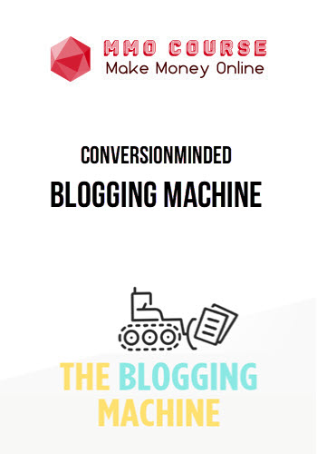 ConversionMinded – Blogging Machine