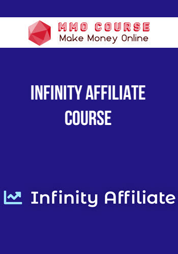 Infinity Affiliate Course