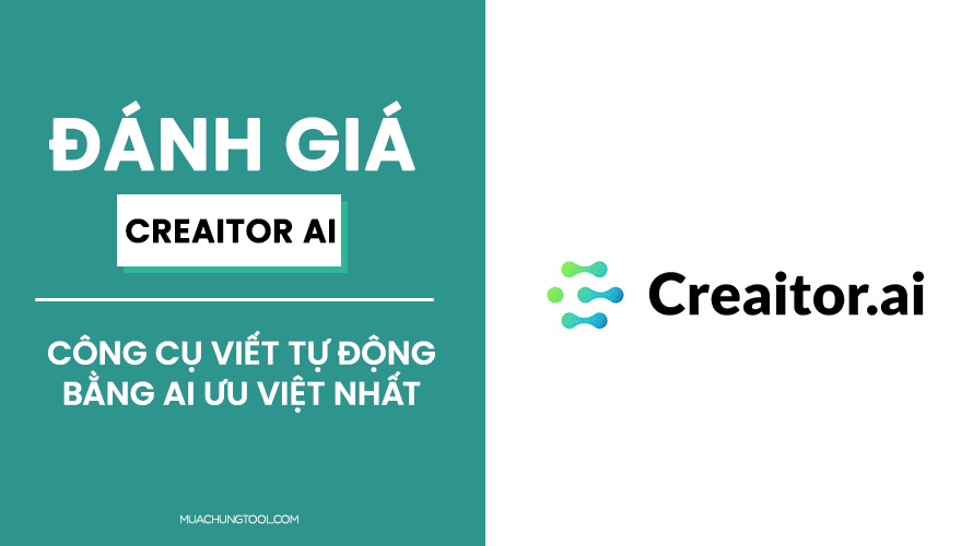 Đánh giá Creaitor AI