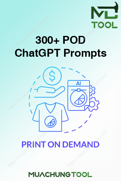 300+ ChatGPT Print On Demand Prompts