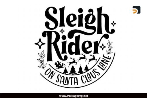 Sleigh Rider On Santa Claus Lane SVG