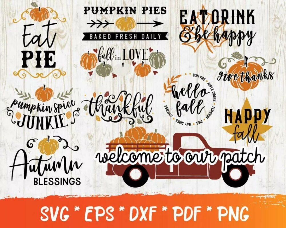 85 Fall Designs Digital Download LF0I4QAI||||||Thanksgiving Quote Bundle SVG PNG EPS DXF PDF