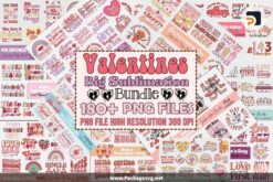 Valentines Big Sublimation Bundle