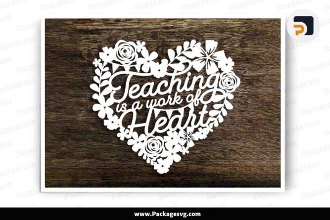 Floral Teachers Papercut Template, SVG files for Cricut LKAGSZ46