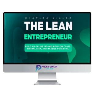 Charles Miller – The Lean Entrepreneur Course Bundle