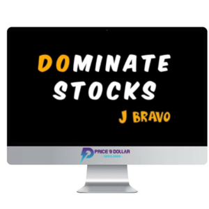 J. Bravo – Dominate Stocks