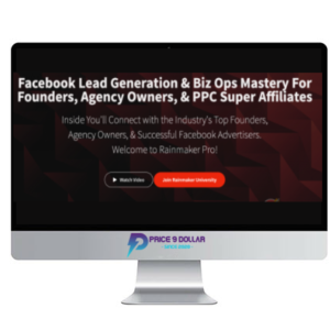 Rainmaker University – Facebook Ads For Lead Generation