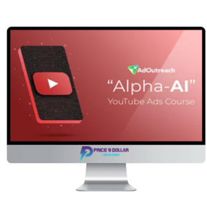 Aleric Heck – Alpha-AI Youtube Ads Course